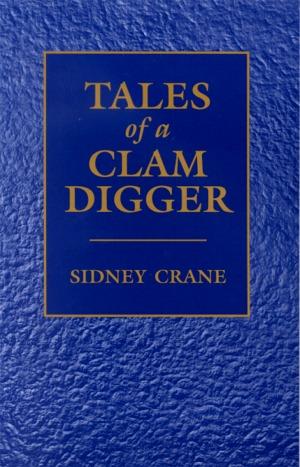 Tales of a Clam Digger